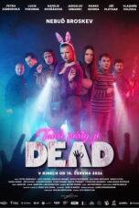 This party is DEAD (2026)